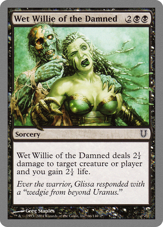 Wet Willie of the Damned (UNH-066)