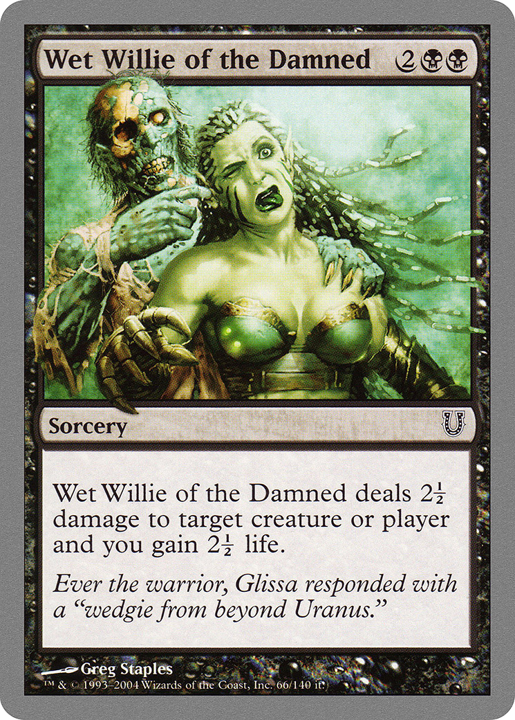 Wet Willie of the Damned (UNH-066) (Foil)