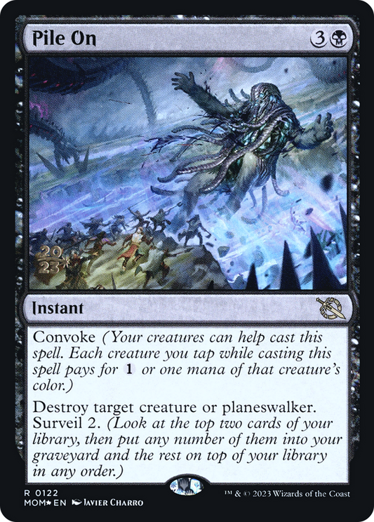 Pile On (PRE-122S) (Foil)