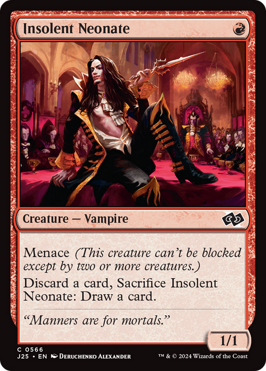 Insolent Neonate (J25-566)