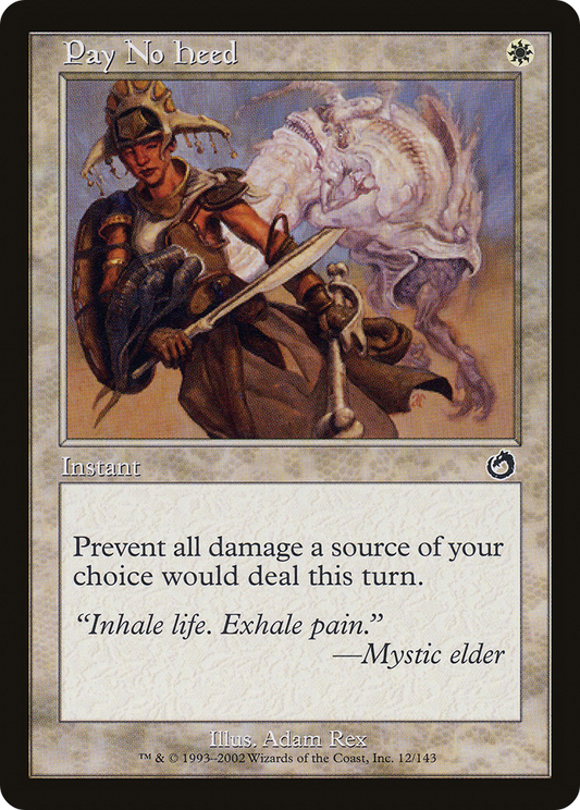 Pay No Heed (TOR-012) (Foil)