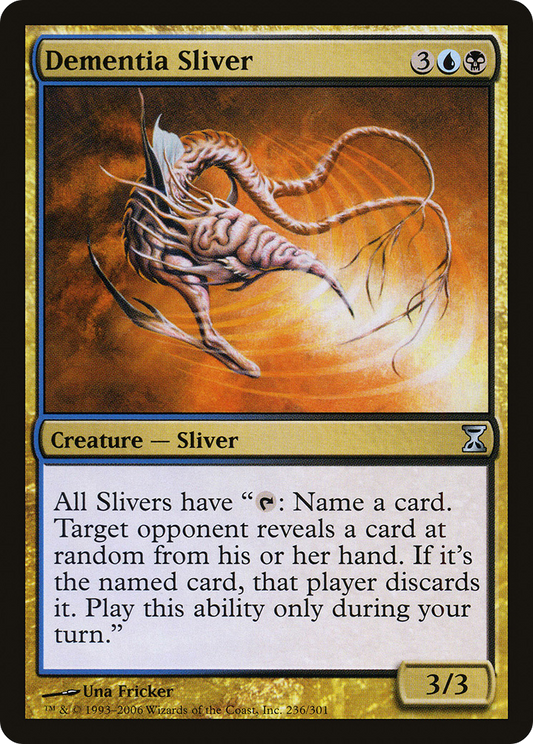 Dementia Sliver (TSP-236) (Foil)