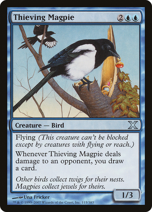Thieving Magpie (10E-115)