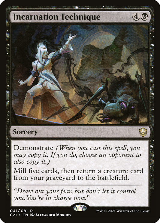 Incarnation Technique (C21-041)