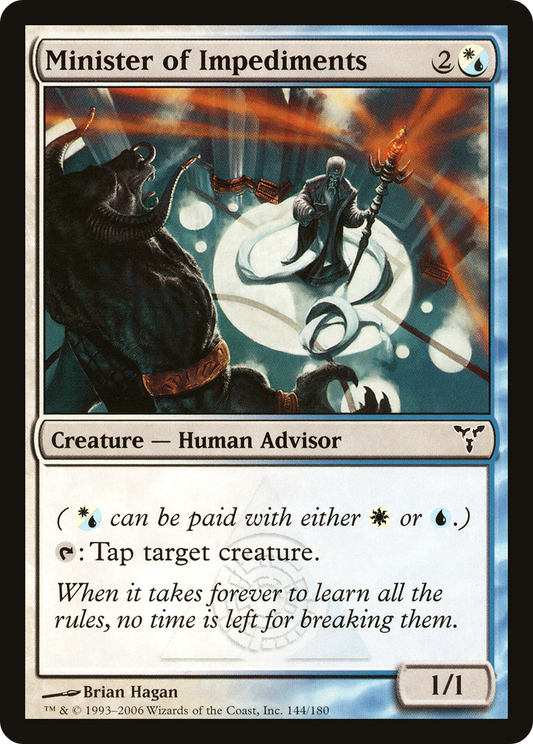 Minister of Impediments (DIS-144) (Foil)