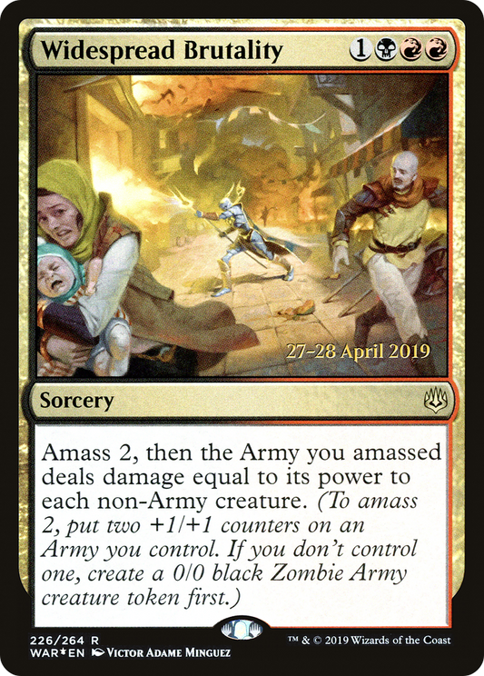 Widespread Brutality (PRE-226S) (Foil)