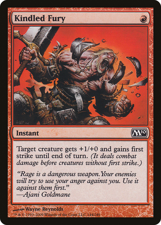 Kindled Fury (M10-144)