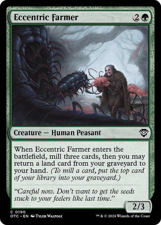 Eccentric Farmer (OTC-190)