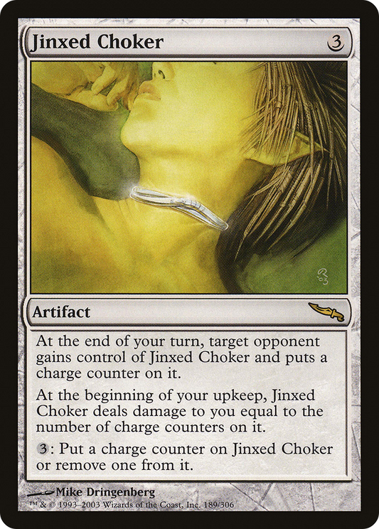 Jinxed Choker (MRD-189)
