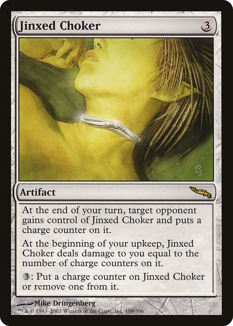 Jinxed Choker (MRD-189) (Foil)