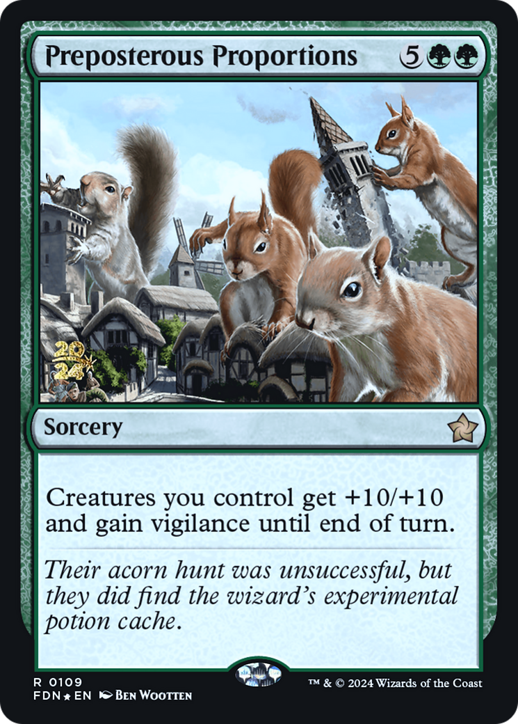 Preposterous Proportions (PRE-109S) (Foil)