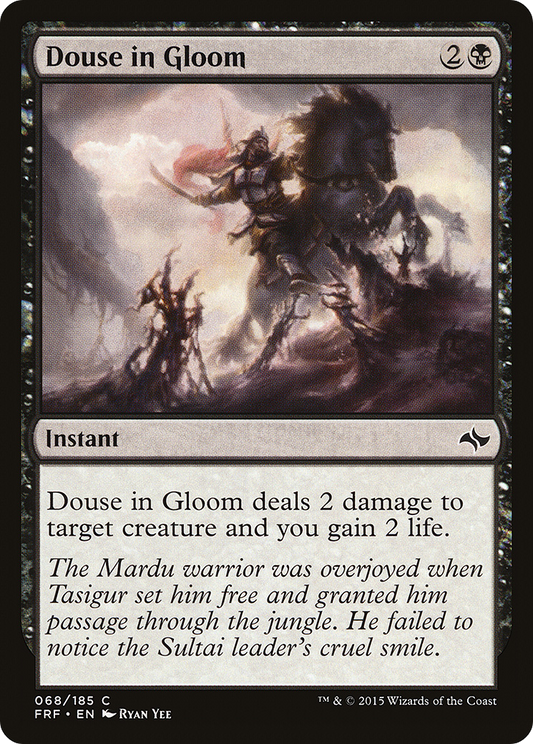 Douse in Gloom (FRF-068) (Foil)