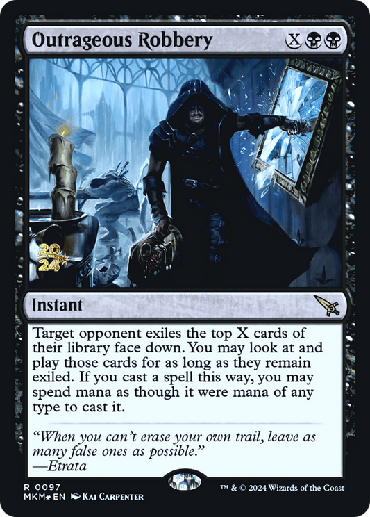 Outrageous Robbery (PRE-97S) (Foil)