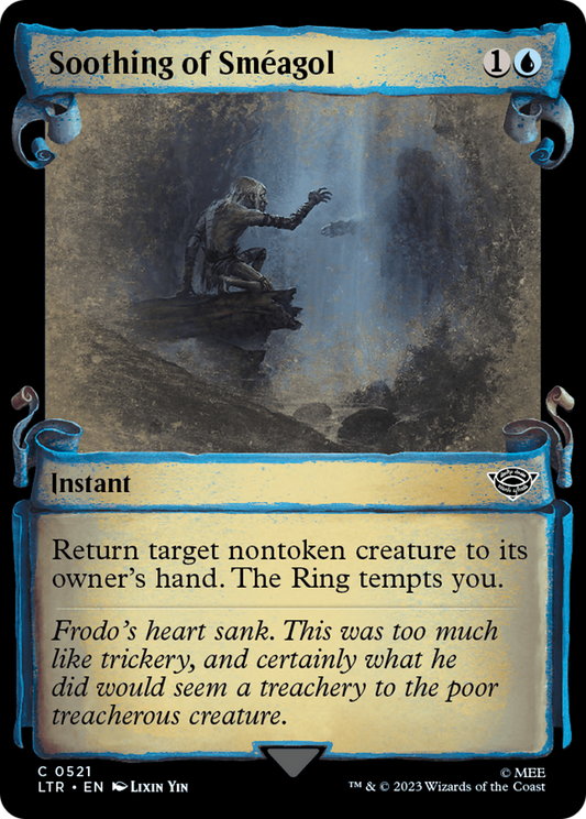 Soothing of Sméagol (LTR-521) (Showcase) (Scroll)