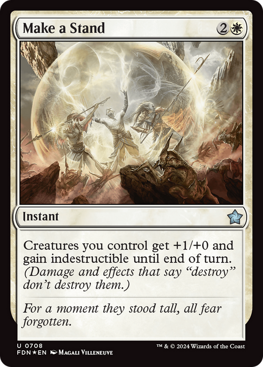 Make a Stand (FDN-708) (Foil)