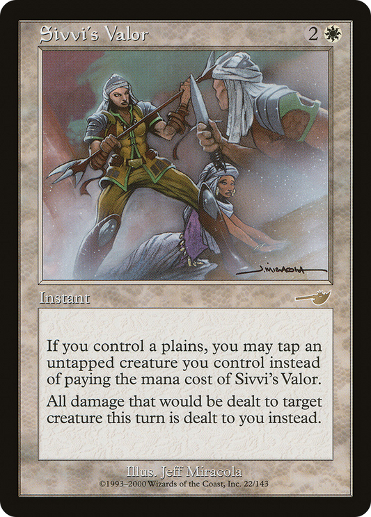 Sivvi's Valor (NMS-022) (Foil)