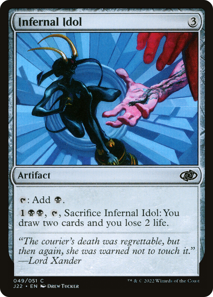 Infernal Idol (J22-049)
