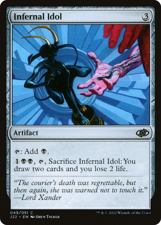 Infernal Idol (J22-049)