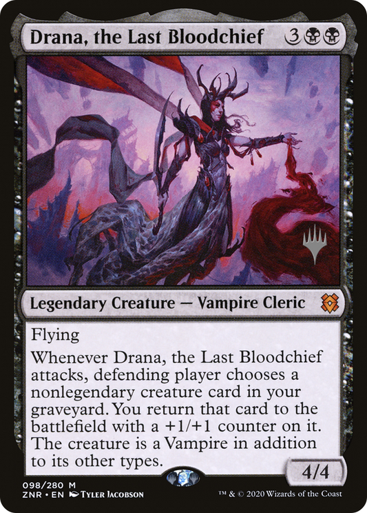 Drana, the Last Bloodchief (PPZNR-98P) (Foil)