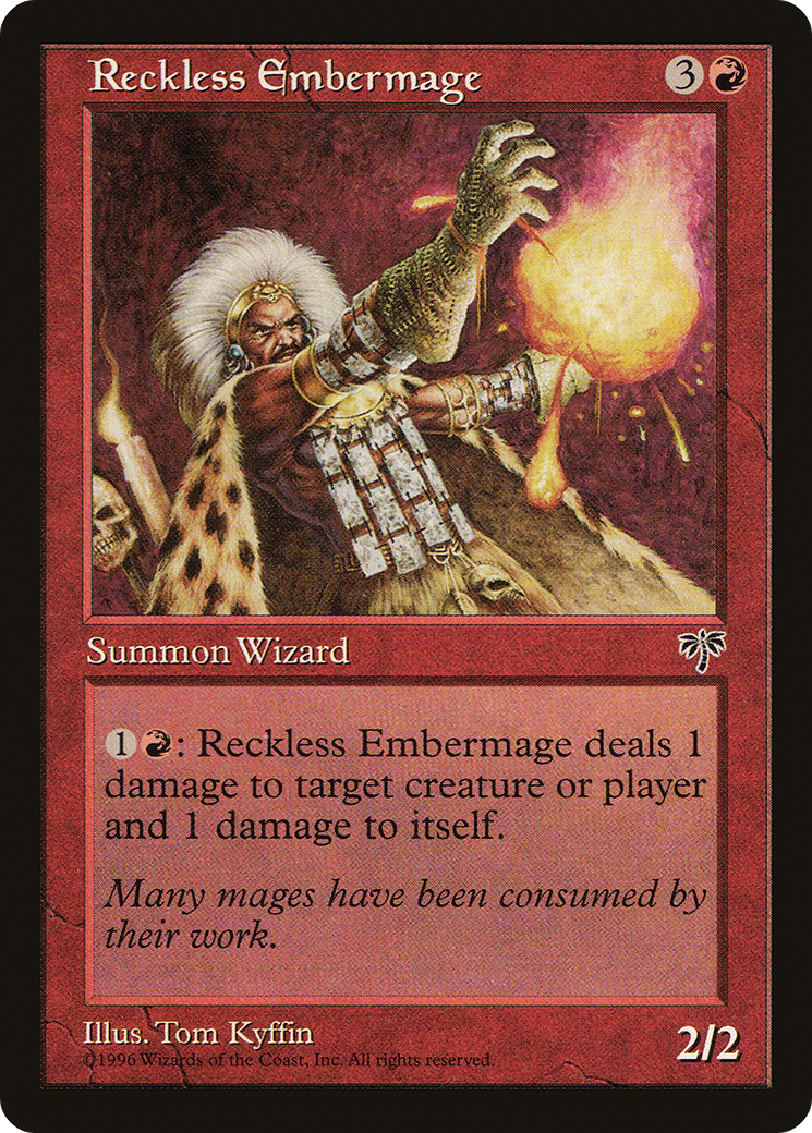 Reckless Embermage (MIR-189)
