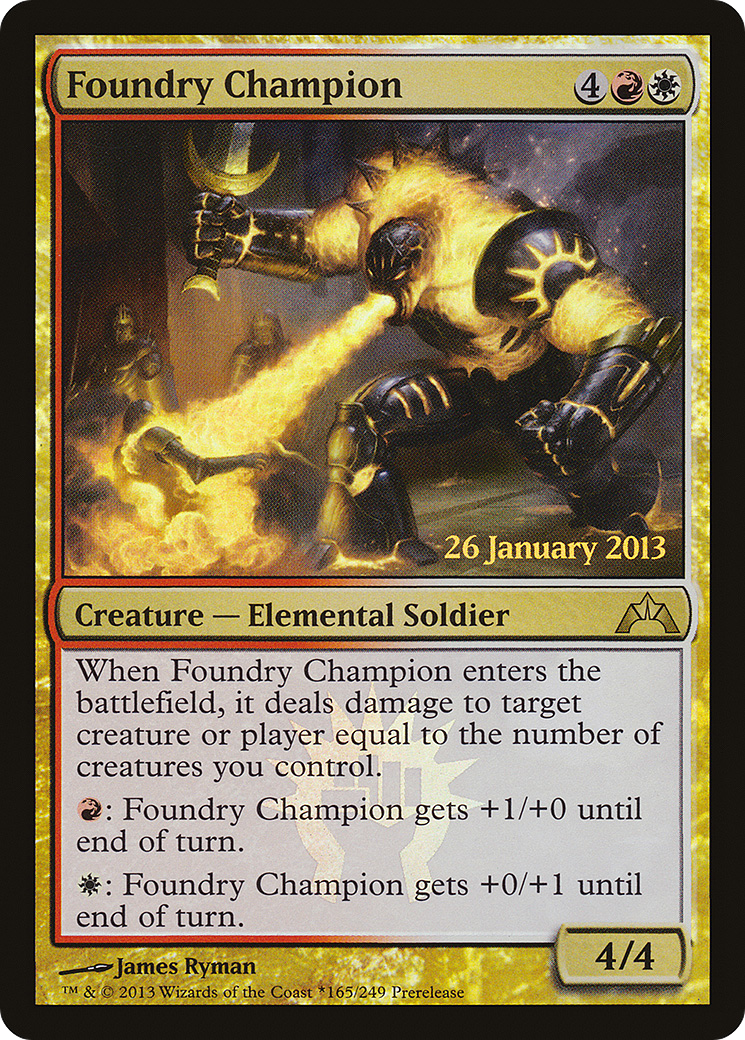 Foundry Champion (PRE-165★) (Foil)