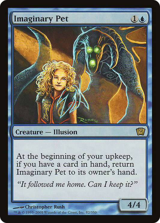 Imaginary Pet (9ED-82★) (Foil)