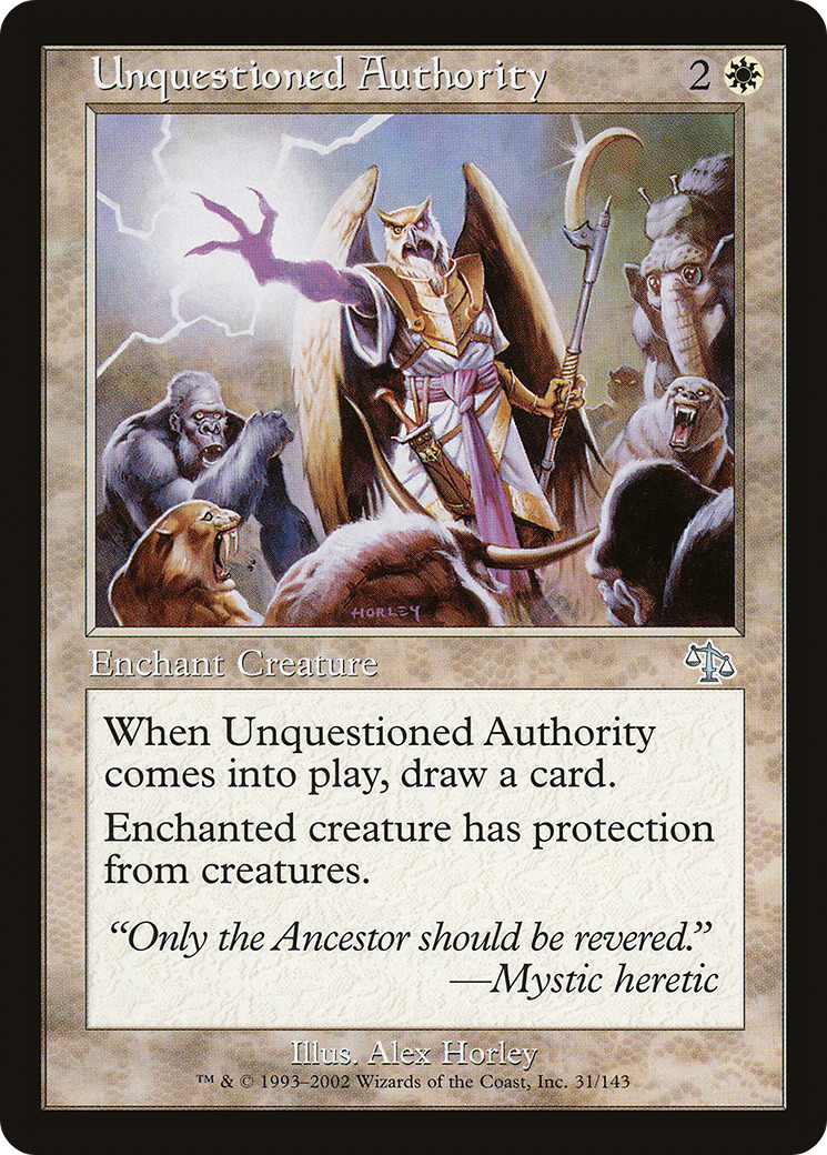 Unquestioned Authority (JUD-031) (Foil)