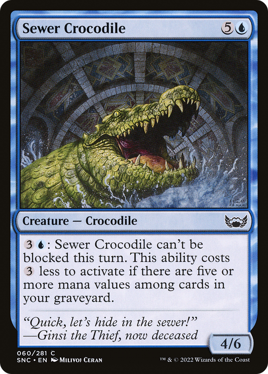 Sewer Crocodile (SNC-060) (Foil)