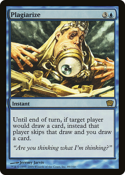 Plagiarize (9ED-89★) (Foil)