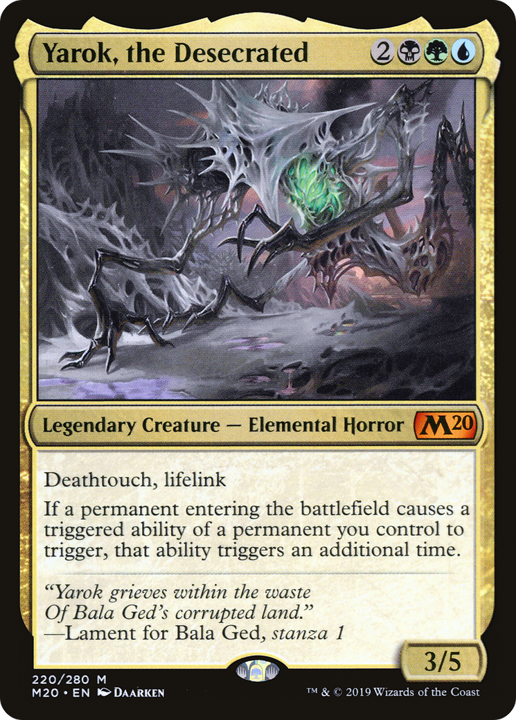 Yarok, the Desecrated (M20-220)
