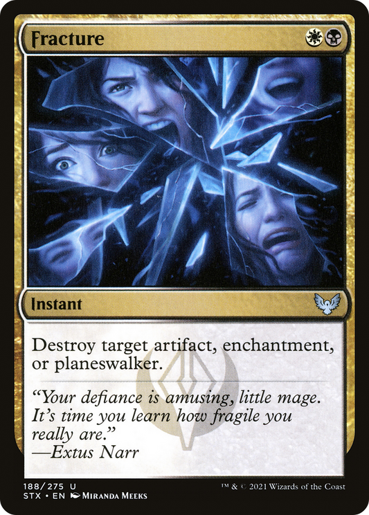 Fracture (STX-188) (Foil)