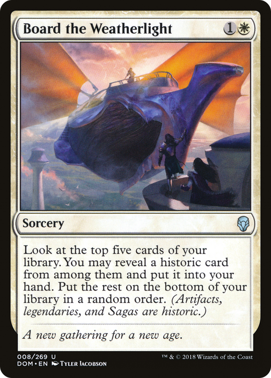 Board the Weatherlight (DOM-008) (Foil)