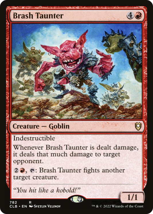 Brash Taunter (CLB-782)