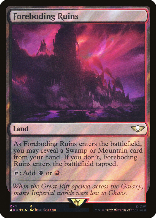 Foreboding Ruins (40K-279★) (Surge Foil)