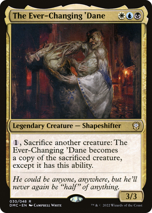 The Ever-Changing 'Dane (DMC-030)