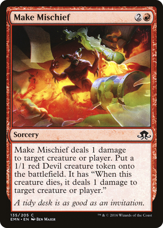 Make Mischief (EMN-135) (Foil)