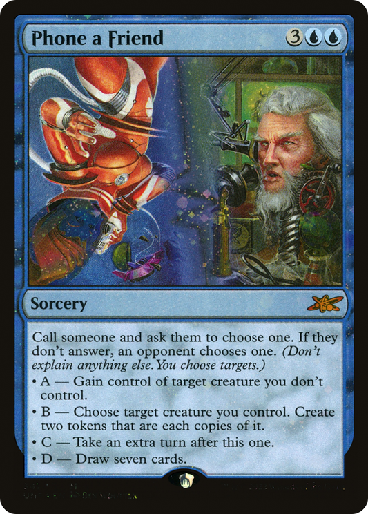 Phone a Friend (UNF-341) (Galaxy Foil)