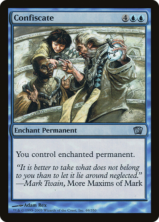 Confiscate (8ED-69★) (Foil)