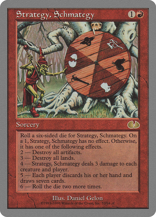 Strategy, Schmategy (UGL-052)