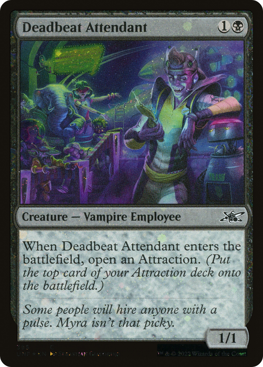 Deadbeat Attendant (UNF-355) (Galaxy Foil)