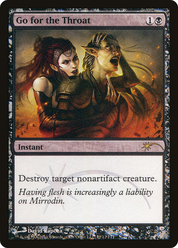 Go for the Throat (FNM-011) (Foil)