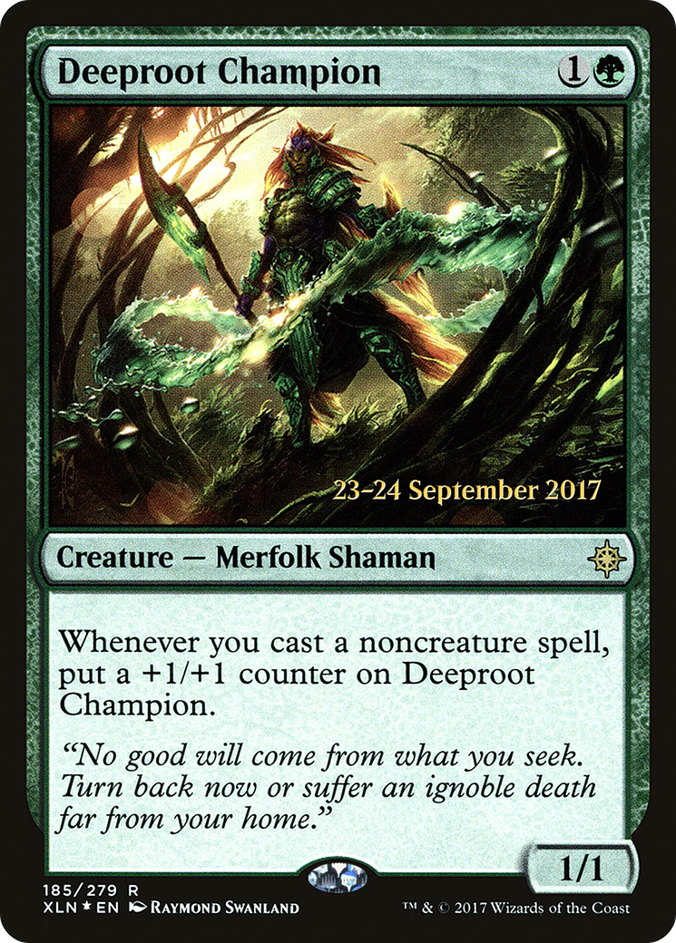 Deeproot Champion (PRE-185S) (Foil)