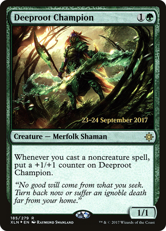 Deeproot Champion (PRE-185S) (Foil)
