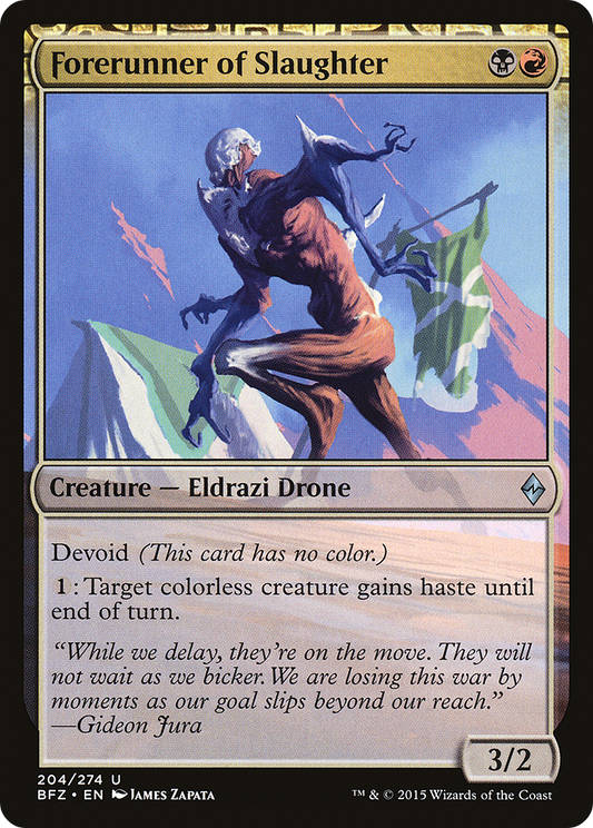 Forerunner of Slaughter (BFZ-204)