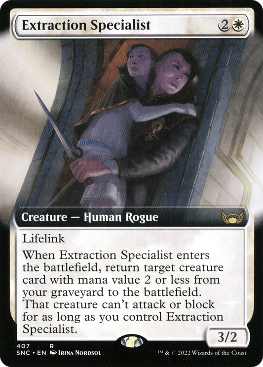 Extraction Specialist (SNC-407) (Extended Art)