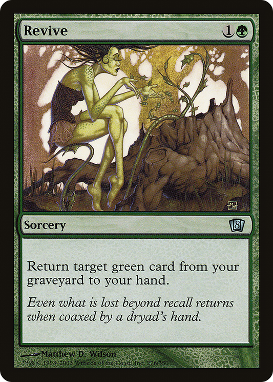 Revive (8ED-276★) (Foil)