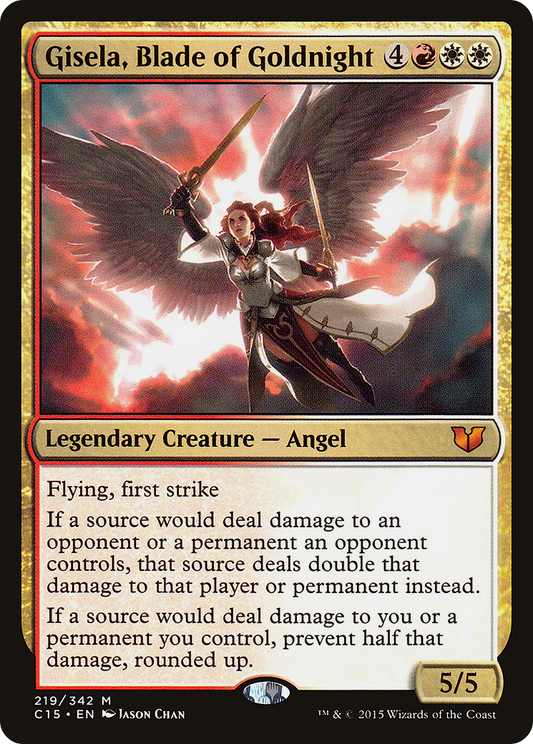 Gisela, Blade of Goldnight (C15-219)