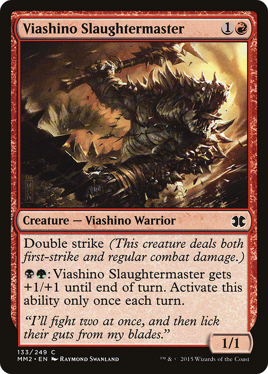 Viashino Slaughtermaster (MM2-133) (Foil)