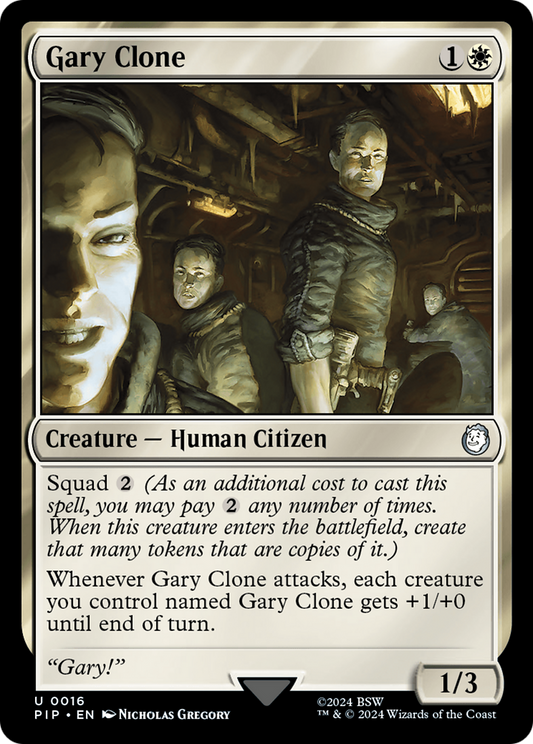 Gary Clone (PIP-016) (Foil)