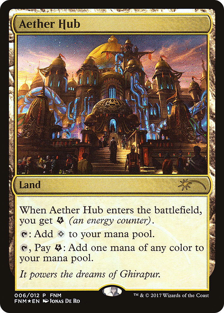 Aether Hub (FNM-006) (Foil)
